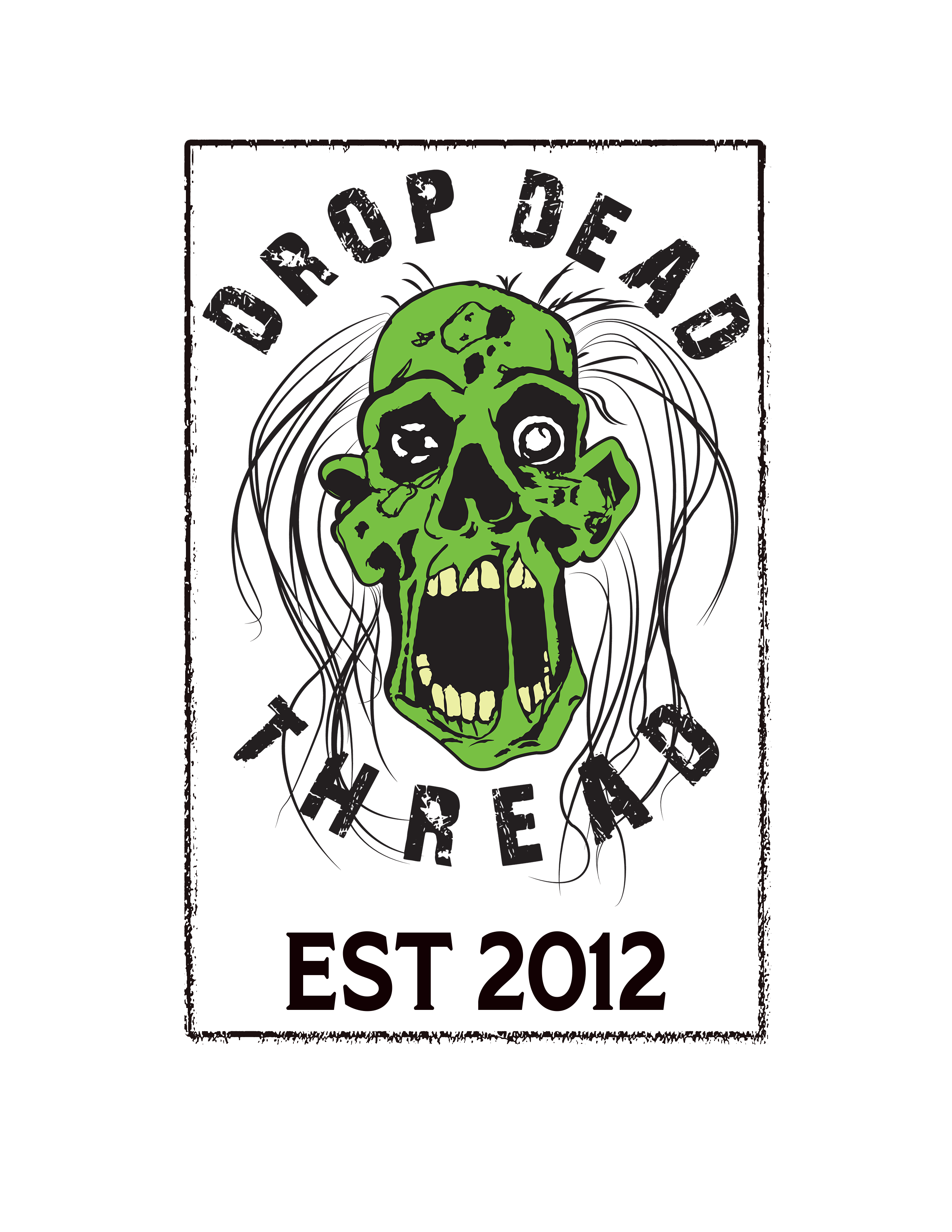 Drop Dead Thread - Est. 2012